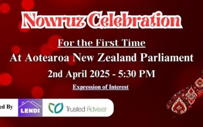 🌸 Expression of Interest: Nowruz Celebration at NZ Parliament 🌸